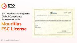 ETO Markets Strengthens Global Compliance Framework with Mauritius FSC License